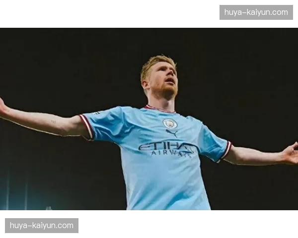 德布劳内比赛影响力数据下滑 曼城核心球员作用边际递减